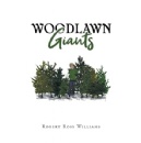 Robert Ross Williams Evocative Memoir Woodlawn Giants Will Be Displayed at the 2024 Seoul International Book Fair