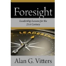 Alan G. Vitters Book on Business and Leadership Foresight Will Be Featured at the 2024 Printers Row Lit Fest