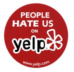 Hate Us On Yelp, please!