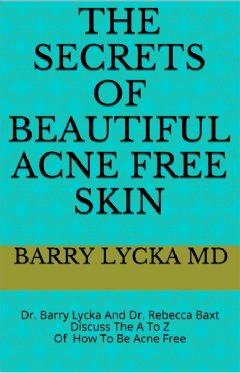 The Secrets of Beautiful Acne Free Skin-V4