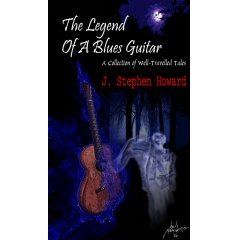 The Legend of a Blues Guitar