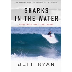 Sharks in the Water by Jeff Ryan