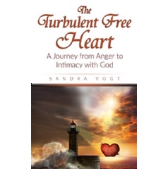 The Turbulent Free Heart by Sandra Vogt