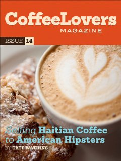 Coffee Lovers Magazine January 2014 Issue Cover (New Design)