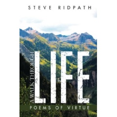 A Walk Through Life by Steve Ridpath