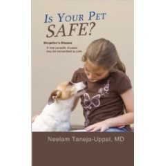 Is Your Pet Safe? by Neelam Taneja-Uppal, MD