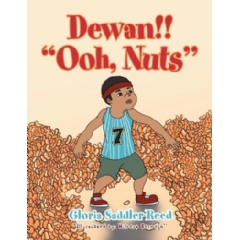 Dewan!! Ooh, Nuts by Gloria Saddler-Reed