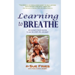 Learning to Breathe
Written by Sue Fries