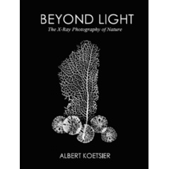 Beyond Light: The X-Ray Photography of Nature
Written by Albert Koetsier
