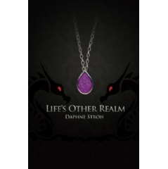 Lifes Other Realm
Written by Daphne Mulati