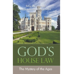 Gods House Law: The Mystery of the Ages
Written by Eric Reinerth