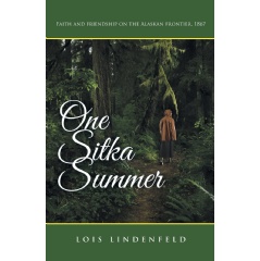 One Sitka Summer
Written by Lois Lindenfeld