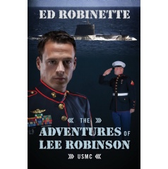 The Adventures of Lee Robinson: USMC
Written by Ed Robinette