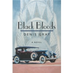 Black Bloods
Written by Denis Gray