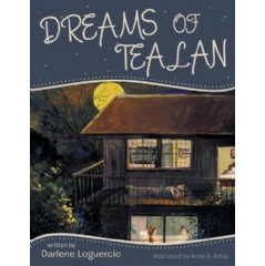 Dreams of Tealan
Written by Darlene Loguercio