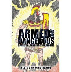 Armed and Dangerous
Written by Elsie Ramos