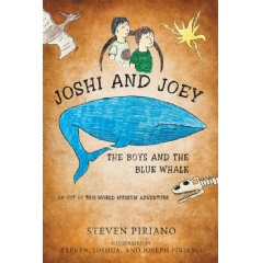 Joshi and Joey: The Boys and the Blue Whale
by Steven Piriano