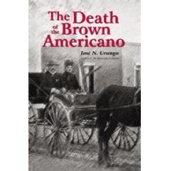 The Death of the Brown Americano by Jos N. Uranga