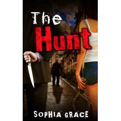 The Hunt by Sophia Grace