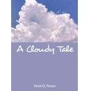 A Cloudy Tale by Kevin D. Finson will be displayed at the 2024 L.A. Times Festival of Books