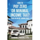 Raymond J. Passeros How To Pay Zero or Minimal Income Tax? Will Be Displayed at the 2024 L.A. Times Festival of Books