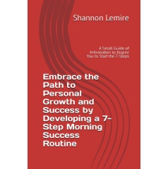 Shannon Lemires Guide to Developing a 7-Step Morning Success Routine Will Be Displayed at the L.A. Times Festival of Books 2024