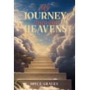 Joyce Graves Shares My Journey Into the Heavens