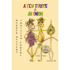 A Few Fruits and an Onion by Clifton Brusso