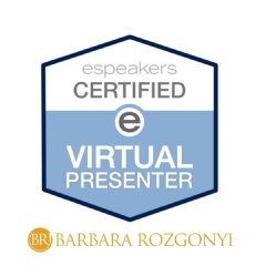 Barbara Rozgonyi is now an eSpeakers.com Certified Virtual Presenter