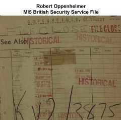 This set of MI5 British Security Service files covers J. Robert Oppenheimer, dating from March 4, 1946, to March 17, 1954. American theoretical physicist Julius Robert Oppenheimer was the director of the Manhattan Project’s Los Alamos Laboratory.