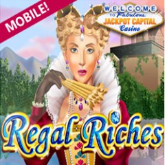 New Regal Riches mobile slot game at JackpotCapital Mobile Casino