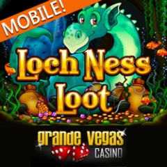 New Loch Ness Loot mobile casino mobile slot game at Grande Vegas Casino