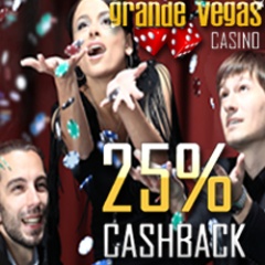 25% cash back now available at Grande Vegas Casino.