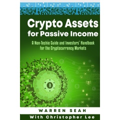 “Crypto Assets for Passive Income” by Warren Seah