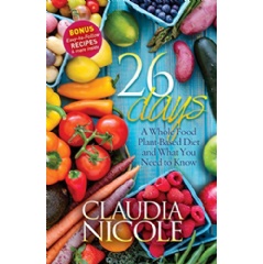 Author, Claudia Nicole, shows readers how to transform their diet and live a more healthy lifestyle.