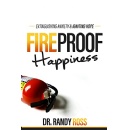 “Fireproof Happiness,” An Amazon Best-Selling Book is Free for One More Day (until 06/24/2022)
