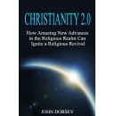 Christianity 2.0 an International Best-Selling Book is Available for Free Download for One More Day (Until 4/12/2024)