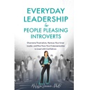 Everyday Leadership for People-Pleasing Introverts - Amazons Best-Selling Book Available for Free Download  For ONE more day (05/02/2025)