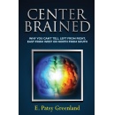 Center-Brained is Amazons Best-Selling Book Offered for Free (Ending Soon) (Until 05/23/2025)