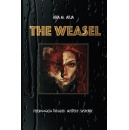 The Weasel: Psychological Thriller. Mystery. Suspense, Best-Selling Book Free for One More Day (Ending Soon) (Until 06/06/2025)