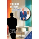It Begins With Me: A Sales Blueprint, Best-Selling Book Offered for Free (Ending Soon) (Until 07/11/2025)