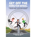 Get Off the Hamster-Wheel by Charles Gragg Amazons Best-Selling Book Available for Download (Only 99 Cents)  Ending Soon (07/18/2025)