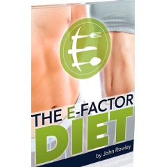 The Brand E Factor Weight Loss Diet For Men and Women