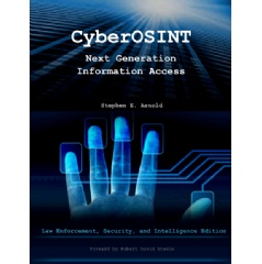 Stephen E. Arnold’s “CyberOSINT”