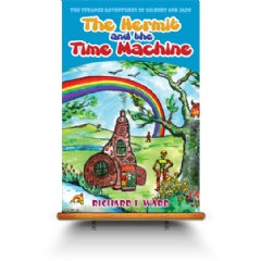 The Hermit and the Time Machine by Richard Ward