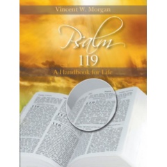 Psalm 119: A Handbook for Life