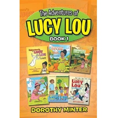 The Adventures of Lucy Lou by Dorothy Minter
