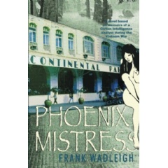 Phoenix Mistress by Frank Wadleigh