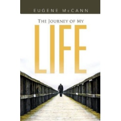 The Journey of My Life
Written by Eugene McCann