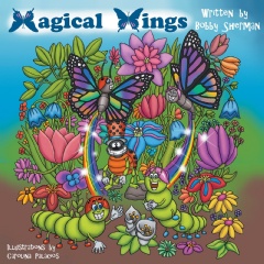 Magical Wings
Written by Bobby Sherman